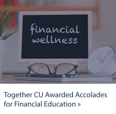 Credit Union Awarded Accolades for Financial Education
