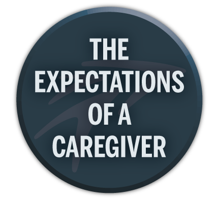 Expectations of a financial caregiver