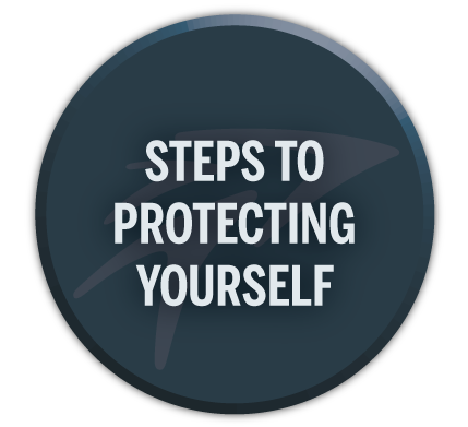 Steps to Protecting Yourself