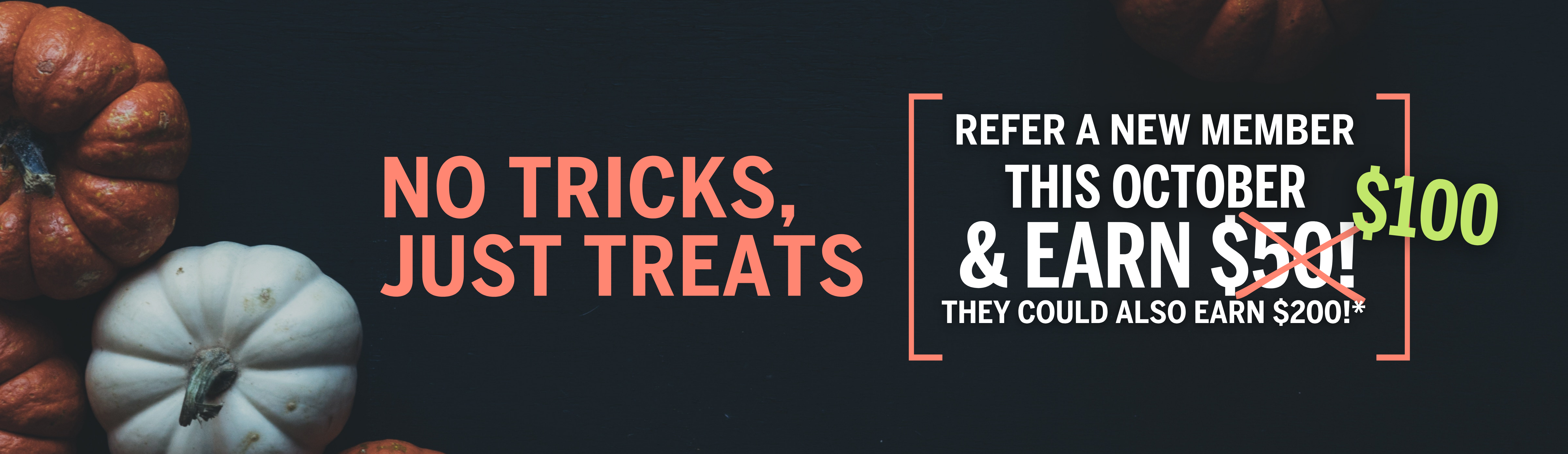 October Member Referral Program