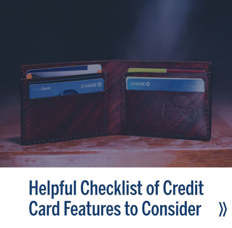 Helpful checklist of credit card features to consider - Read Story!