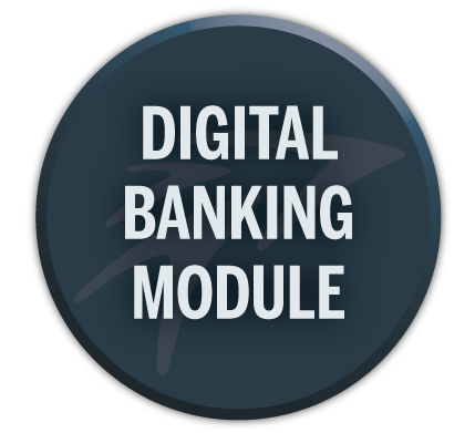 Digital Banking Modules