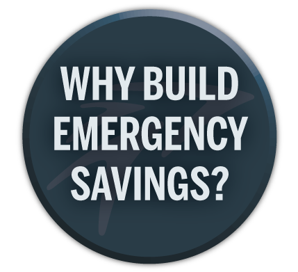 Why build up your emergency savings?