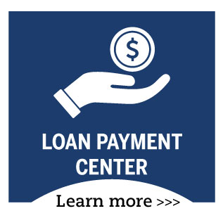 Loan Payment Center - Learn More!