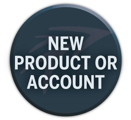 New Product or Account