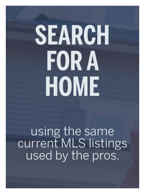 search for a home - using the same current MLS listings used by the pros