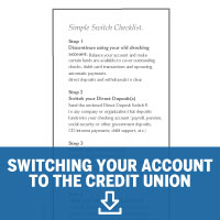 Switching Your Account to the Credit Union. Click to download form.