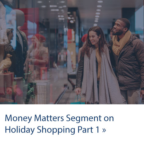 Money Matters Segment on Holiday Shopping 1 