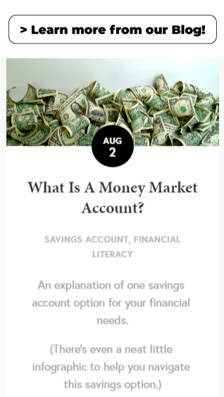 Click to learn more about Money Market Accounts!